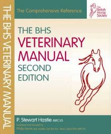 BHS Veterinary Manual Revised Edition